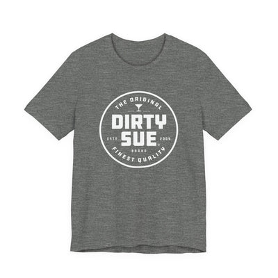 Dirty Sue Classic 'T'